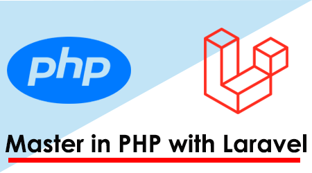 Master in PHP with Laravel